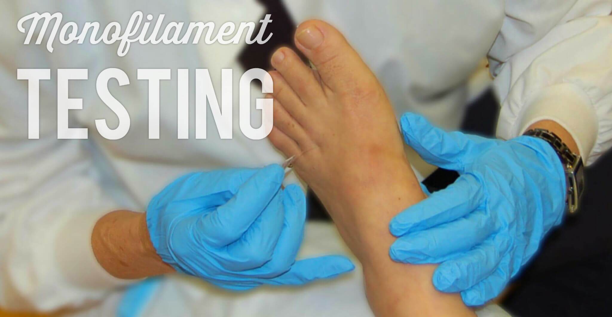 Diabetic Wound Care: Monofilament Testing - WCEI - Blog WCEI – Blog