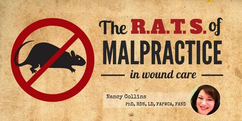 The RATS of Malpractice in Wound Care